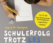 Elternratgeber LRS / Ingrid Nägele