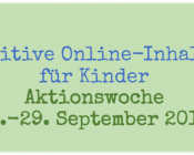 Aktionswoche „Positive Online-Inhalte für Kinder“ Aktionswoche positive online inhalte 2017 legakids